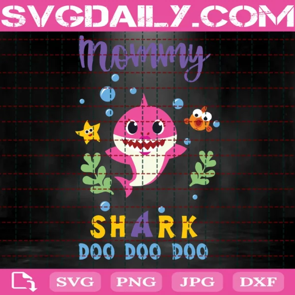 Shark Mommy Boy, Shark Do Do Do