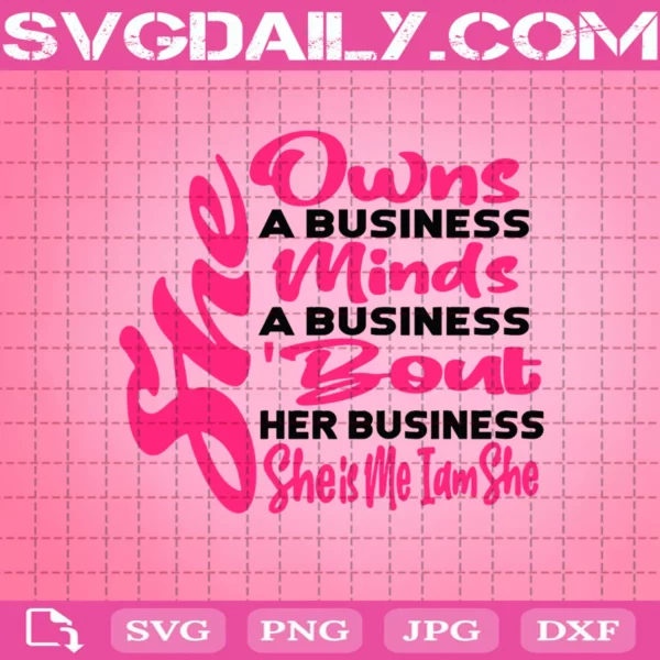 She Owns A Business Svg