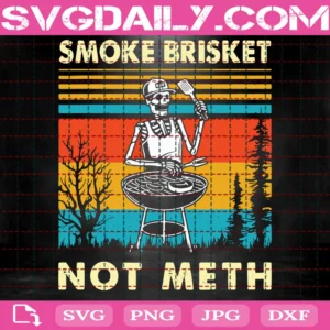 Smoke Brisket Not Meth