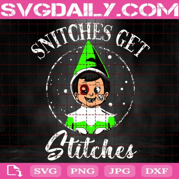 Snitches Get Stitches Christmas Svg