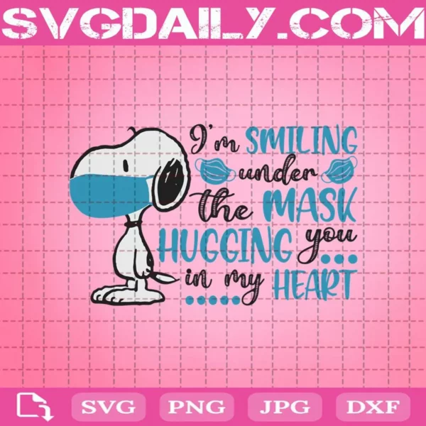 Snoopy I'M Smiling Under The Mask Svg