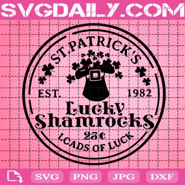 St Patrick'S Lucky Shamrocks Svg