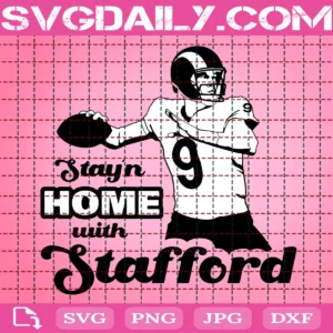 Stay'N Home With Stafford Svg