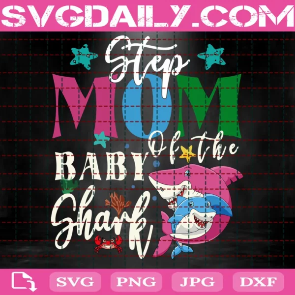 Stepmom Of The Baby Shark