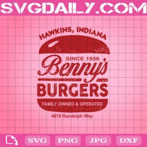 Stranger Things Benny’S Burgers Hawkins Indiana Svg