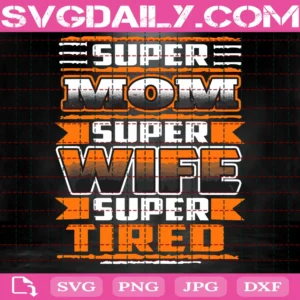 Super Wife, Super Tired