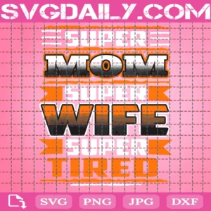 Super Wife, Super Tired