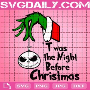 T Was The Night Before Christmas Svg