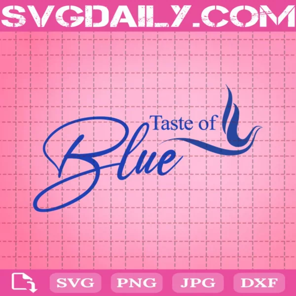 Taste Of Blue Svg