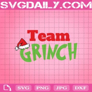 Team Grinch Svg, Grinch Svg