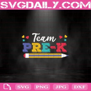 Team Pre-K Teacher Back To School Svg