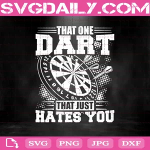 That One Dart That Just Hates You Svg