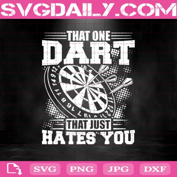 That One Dart That Just Hates You Svg