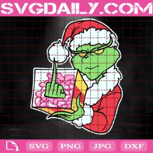 The Grinch Fuck Christmas Svg