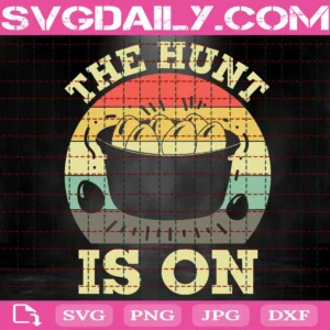 The Hunt Is On Eggs Svg