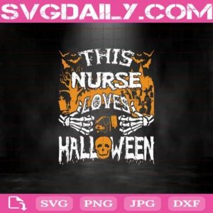 This Nurse Loves Halloween Svg