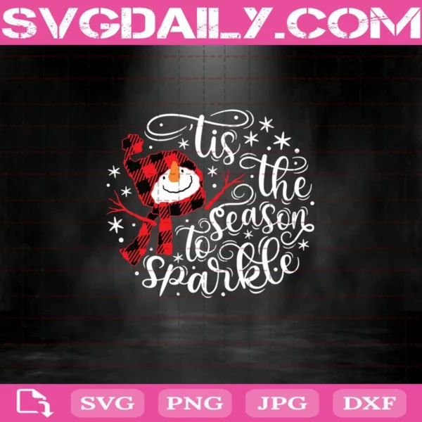 Tis The Season To Sparkle Svg