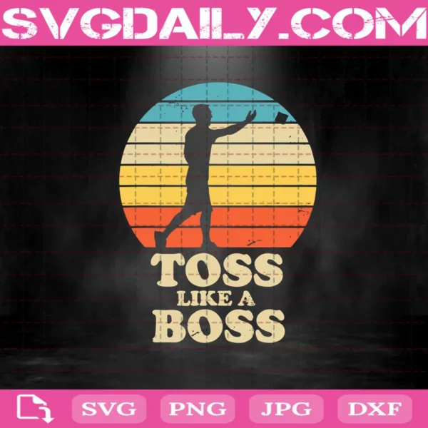 Toss Like A Boss Svg