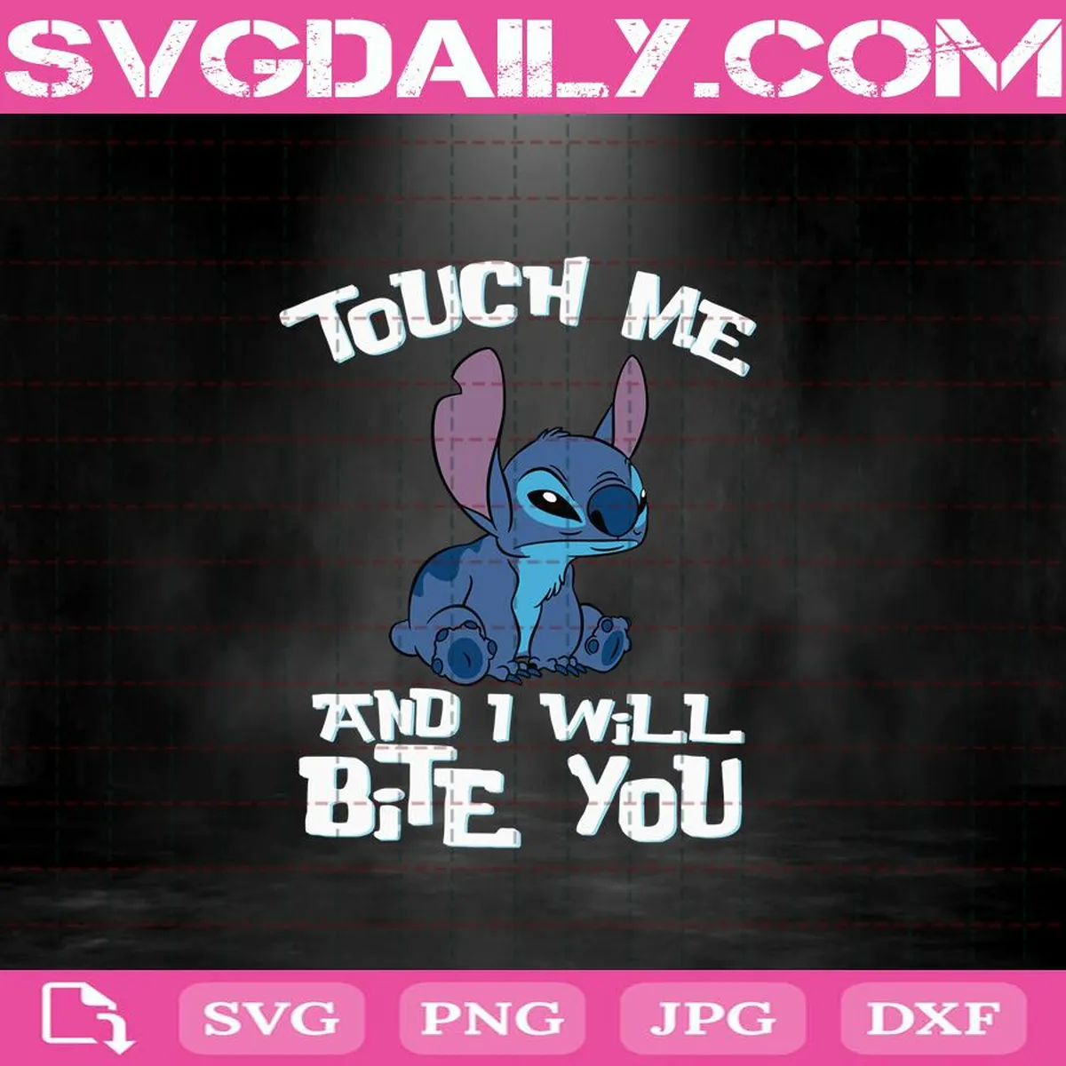 Touch Me I Will Bite You Svg