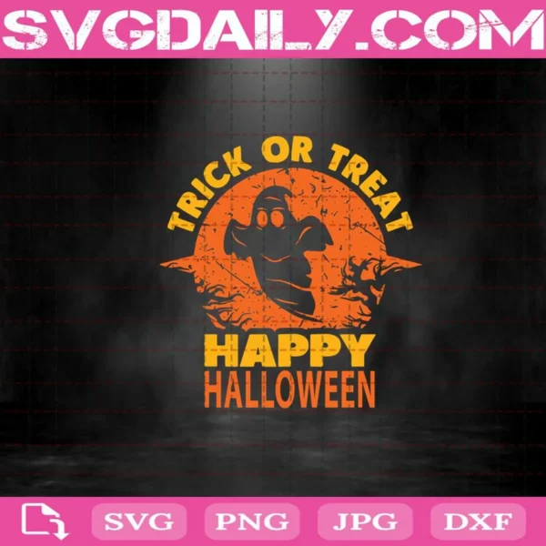 Trick Or Treat Happy Halloween Svg