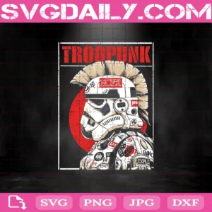 Troopunk Svg, Stormtrooper Svg