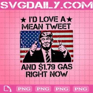 Trump Png, I'd Love A Mean Tweet Png