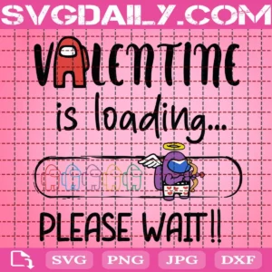 Valentine Is Loading Svg