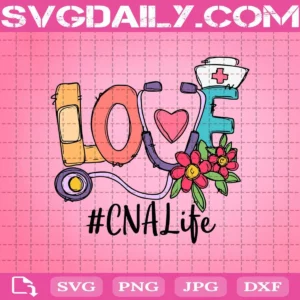 Valentine Love Cna Life Svg