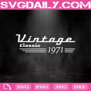 Vintage Classic 1971 Svg