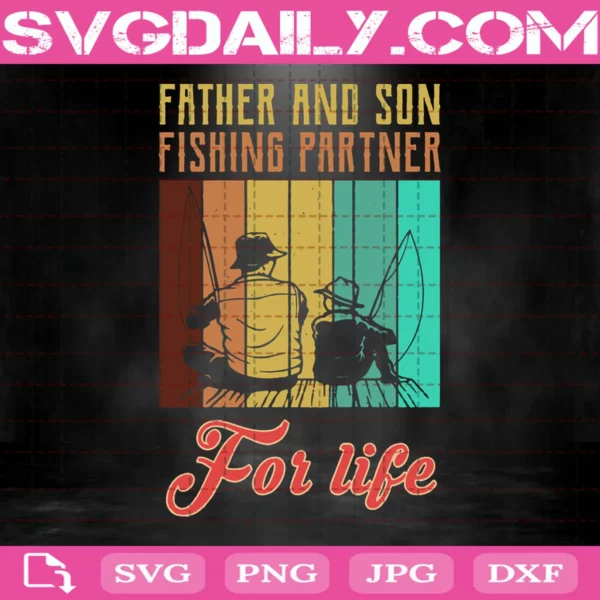 Vintage Father And Son Fishing Partner For Life Svg