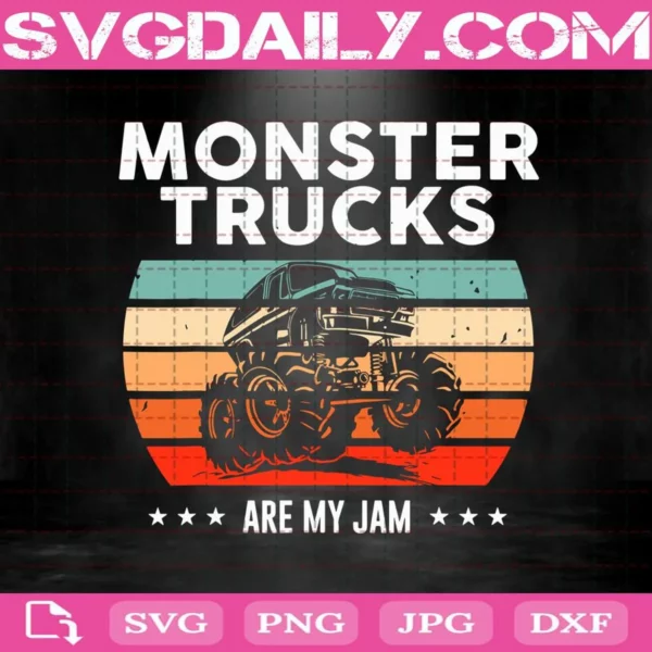 Vintage Monster Trucks Are My Jam Retro Sunset Svg