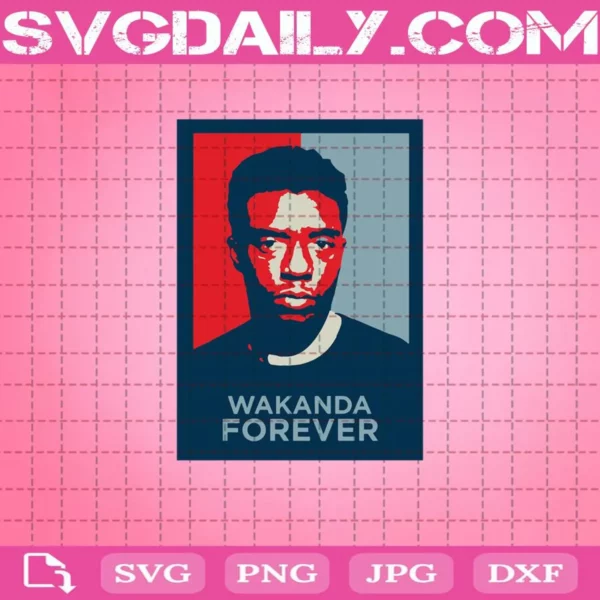 Wakanda Forever Chadwick Boseman Svg