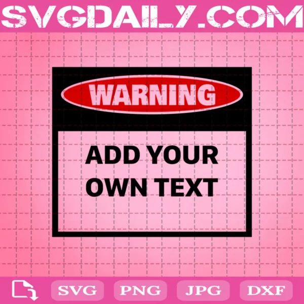 Warning Sign Add Your Own Text Svg