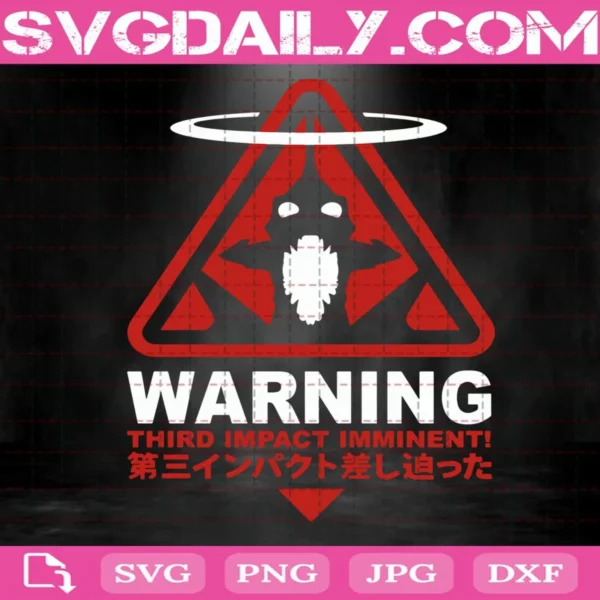 Warning Third Impact Imminent Svg