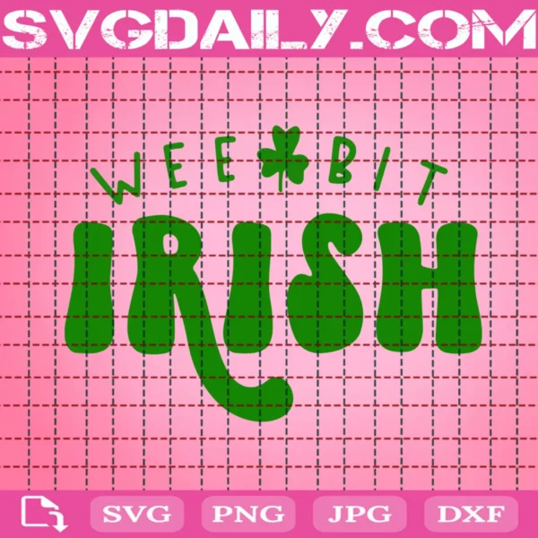 Wee Bit Irish Svg