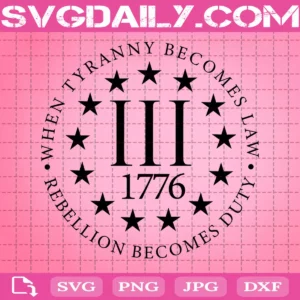 When Tyranny Becomes Law Svg
