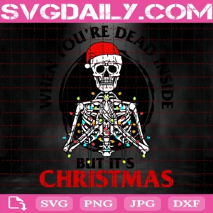 When You'Re Dead Inside But It'S Christmas