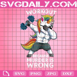 Workout Because Murder Is Wrong