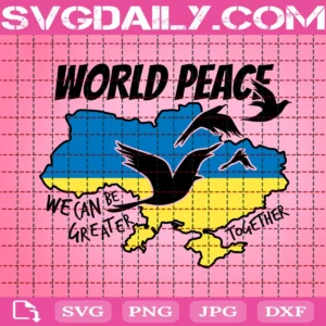 World Peace Svg, Peace For Ukraine Svg