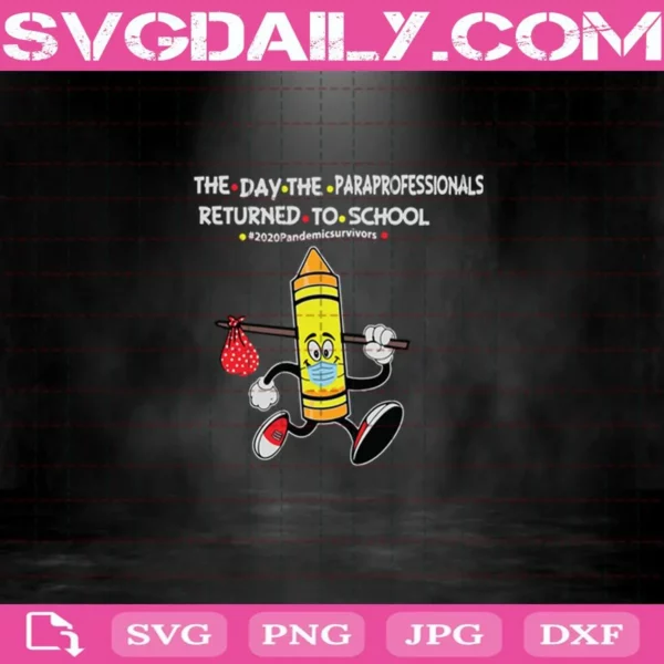Yellow Crayon The Day The Teachers Returned To School Svg
