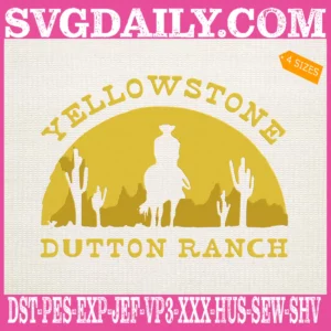 Yellowstone Dutton Ranch Embroidery Files