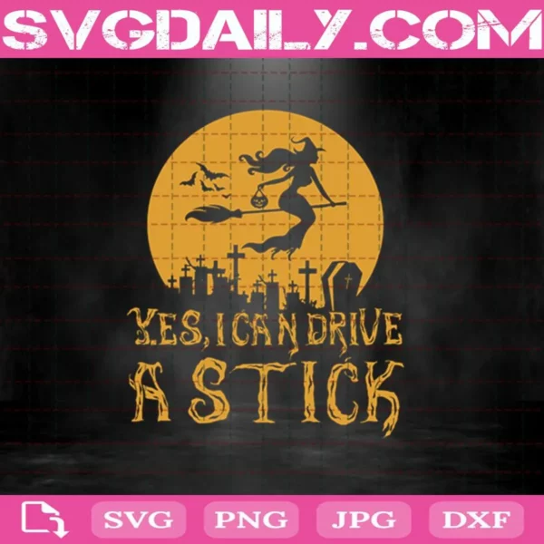 Yes I Can Drive A Stick Svg