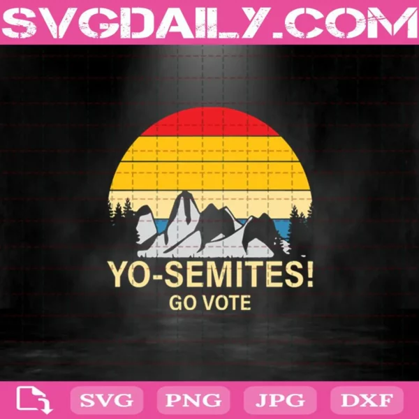 Yo Semites Go Vote Svg