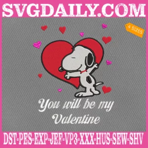 You Will Be My Valentine Snoopy Embroidery Files