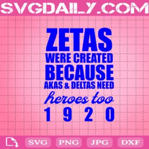 Zetas Were Created Because Akas And Deltas Need Heroes Too 1920