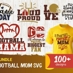100+ Football Mom Bundle