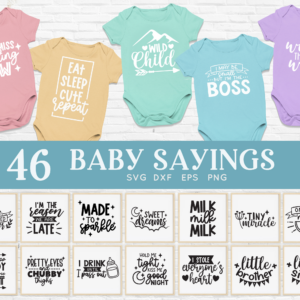 Baby Sayings Newborn SVG Bundle