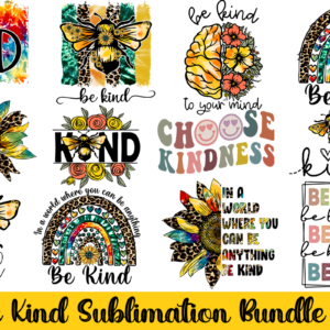 Be Kind Sublimation Bundle