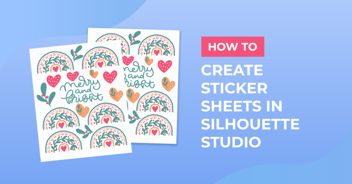 how to create a sheet of stickers in silhouette studio