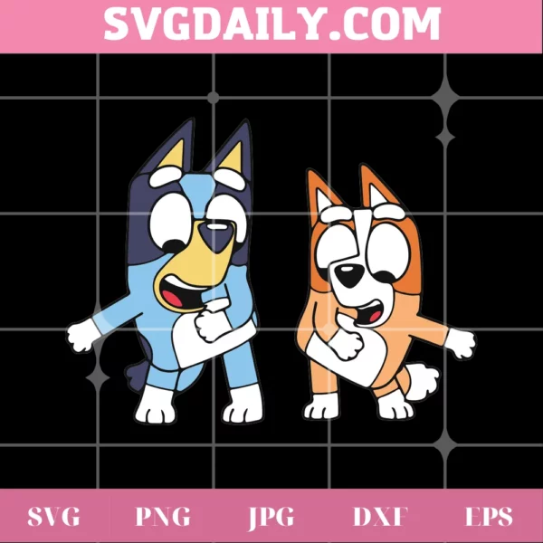 Bluey And Bingo Dancing, Svg Png Dxf Eps Cricut Silhouette - Daily Free ...